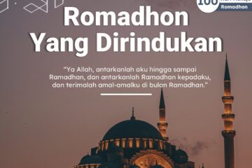 Ramadhan yang Dirindukan