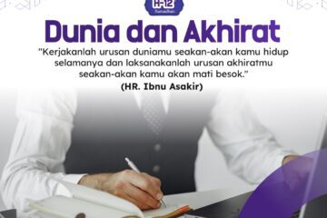 Dunia & Akhirat