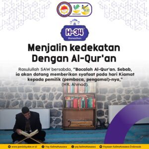 Menemukan Kedamaian di Kalimatunsawa  Dengan  Menghidupkan Sebuah Al-Qur’an 