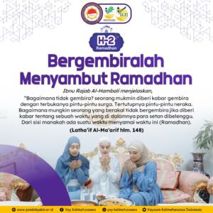 Bergembiralah Menyambut Ramadhan