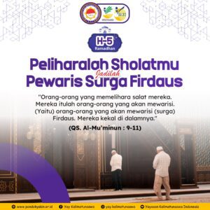 Peliharalah Sholat mu